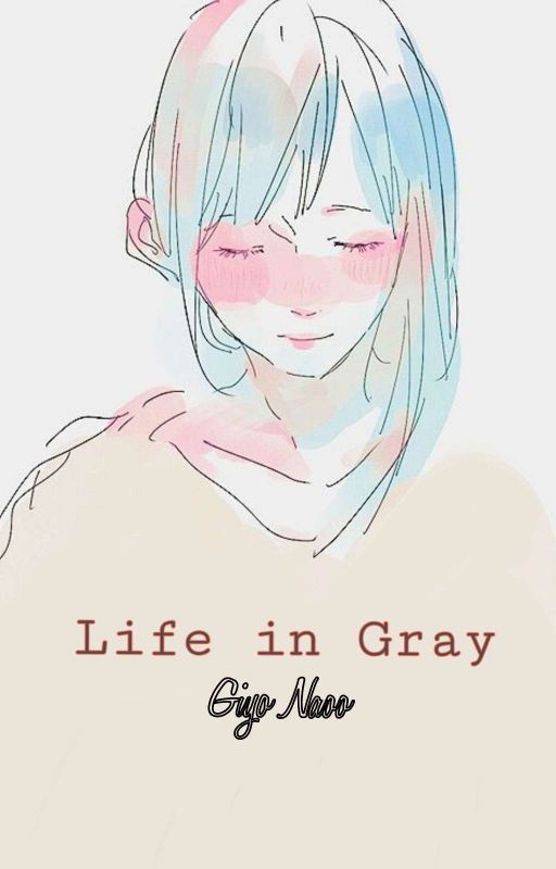 Life in Gray __ حياة بلون رمادي