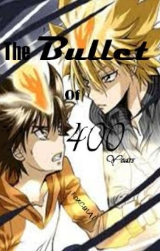 The Bullet Of 400 Years