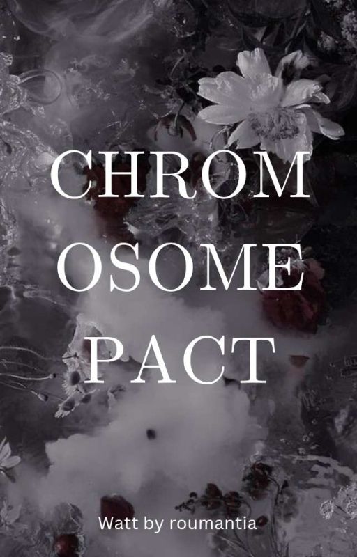 Chromosome Pact||عهد الكروموسوم||
